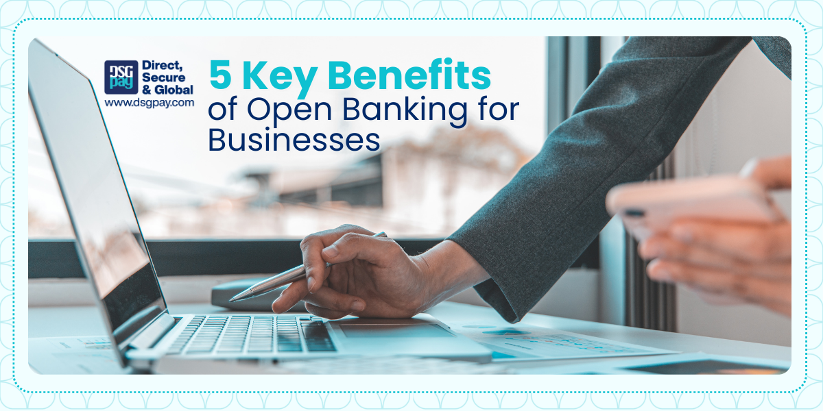 Benefits of Open Banking