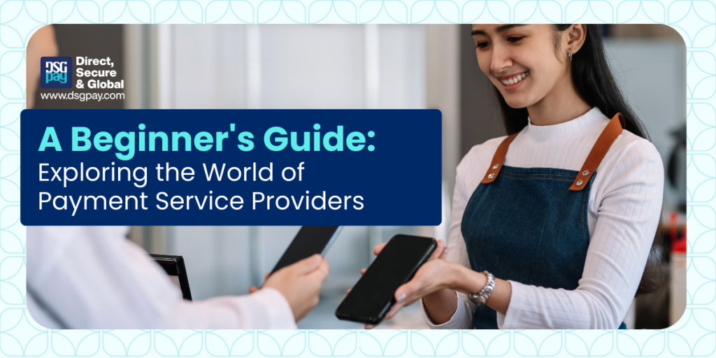 Payment Service Providers