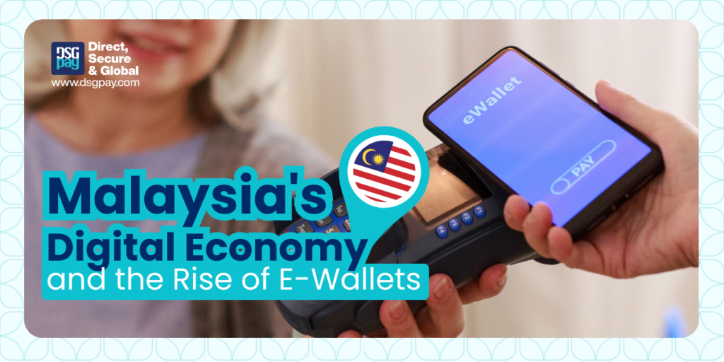 Malaysia's Digital Economy